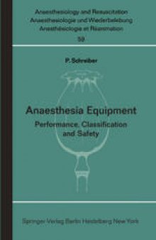 Anaesthesia Equipment: Performance, Classification and Safety