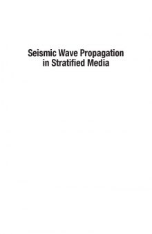 Seismic wave propagation in stratified media