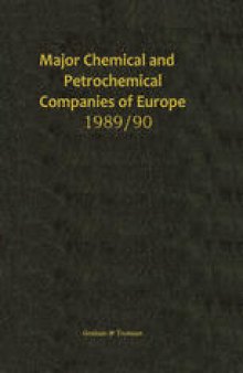 Major Chemical and Petrochemical Companies of Europe 1989/90