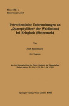 Petrochemische Untersuchungen an „Quarzphylliten“ der Waldheimat bei Krieglach (Steiermark)