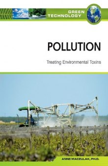 Pollution: Treating Environmental Toxins (Green Technology)