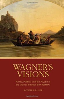 Wagner's Visions