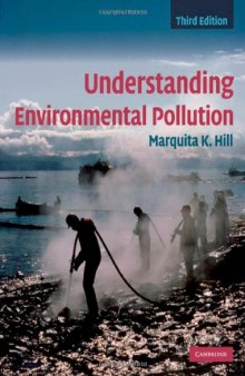 Understanding Environmental Pollution, Third Edition