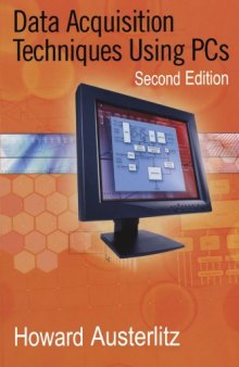 Data Acquisition Techniques Using PCs, Second Edition 