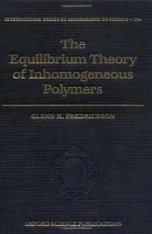 The equilibrium theory of inhomogeneous polymers