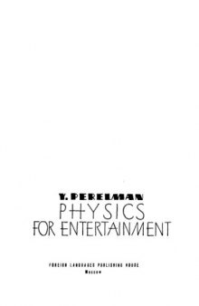Physics for Entertainment, Book 2