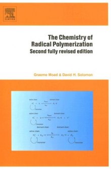 The Chemistry Of Radical Polymerization