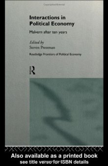 Interactions in Political Economy: Malvern After Ten Years (Routledge Frontiers of Political Economy, 3)
