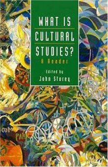 What Is Cultural Studies?: A Reader  