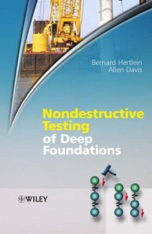Nondestructive Testing of Deep Foundations