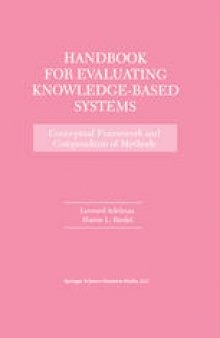 Handbook for Evaluating Knowledge-Based Systems: Conceptual Framework and Compendium of Methods