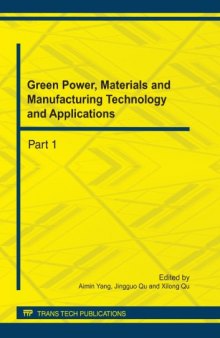 Green Power, Materials and Manufacturing Technology and Applications