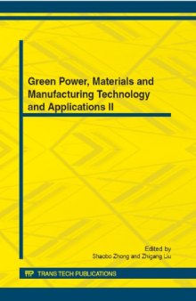 Green Power, Materials and Manufacturing Technology and Applications II