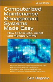 Computerized Maintenance Management Systems Made Easy