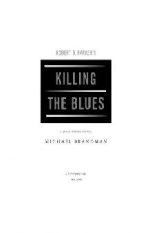 Robert B. Parker's Killing the Blues  