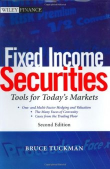 Fixed Income Securities: Tools for Today's Markets