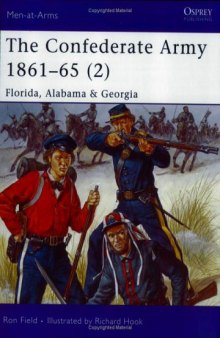 The Confederate Army 1861-65: ''Florida, Alabama & Georgia''