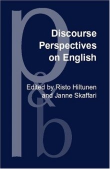 Discourse Perspectives on English: Medieval to Modern