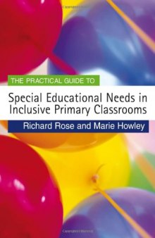 Special educational needs in inclusive primary classrooms