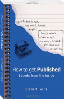 How to Get Published: Secrets from the Inside