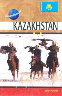 Kazakhstan (Modern World Nations)