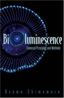 Bioluminescence Chemical Principles And Method