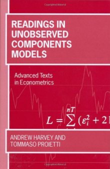 Readings in Unobserved Components Models (Advanced Texts in Econometrics)