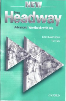 New Headway. Advanced Workbook with key, Student's Book