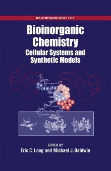 Bioinorganic Chemistry. Cellular Systems and Synthetic Models