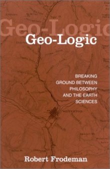 Geo-logic: breaking ground between philosophy and the earth sciences