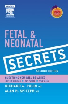 Fetal & Neonatal Secrets: With STUDENT CONSULT Online Access, 2nd ed