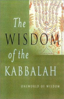 The Wisdom of The Kabbalah (Oneworld of Wisdom)