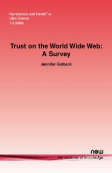 Trust on the World Wide Web: A Survey