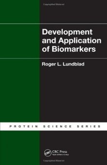 Development and Application of Biomarkers (Protein Science)