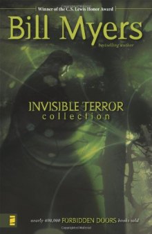 Invisible Terror: The Haunting The Guardian The Encounter (Forbidden Doors 4-6)
