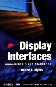 Display Interfaces. Fundamentals and Standards