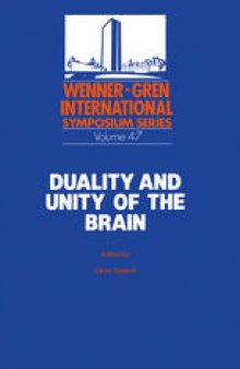 Duality and Unity of the Brain: Unified Functioning and Specialisation of the Hemispheres