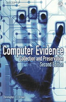 Computer evidence : collection and preservation