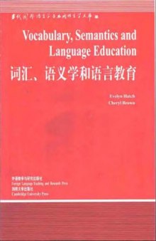 Vocabulary, Semantics and Language Education
