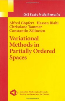 Variational Methods in Partially Ordered Spaces (CMS Books in Mathematics)