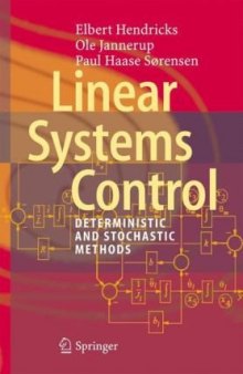 Linear systems control: deterministic and stochastic methods