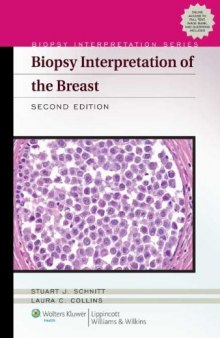 Biopsy Interpretation of the Breast