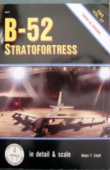 B-52 Stratofortress: In Detail and Scale