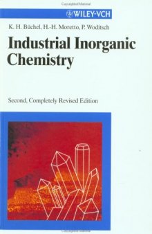 Industrial Inorganic Chemistry, Second, Completely Revised Edition