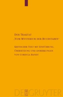 Der Traktat  „Vom Mysterium der Buchstaben“:  Kritischer Text mit Einführung,  Übersetzung und Anmerkungen