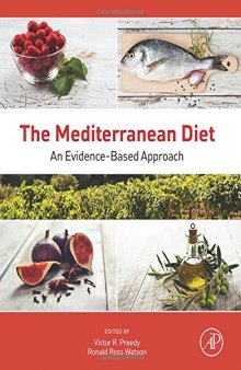 The Mediterranean Diet: An Evidence-Based Approach