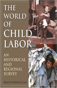 The World of Child Labor: A Historical and Regional Survey