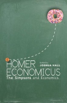 Homer economicus : the Simpsons and economics