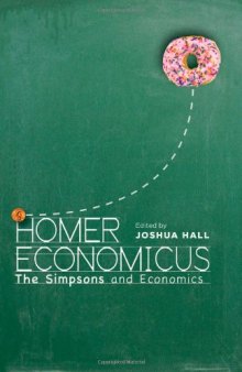 Homer Economicus: The Simpsons and Economics