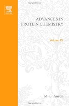 Advances in protein chemistry. / Volume 9